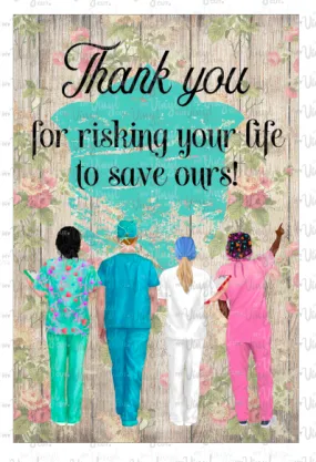 Digital Download Thank You Doctors Nurses JPG file