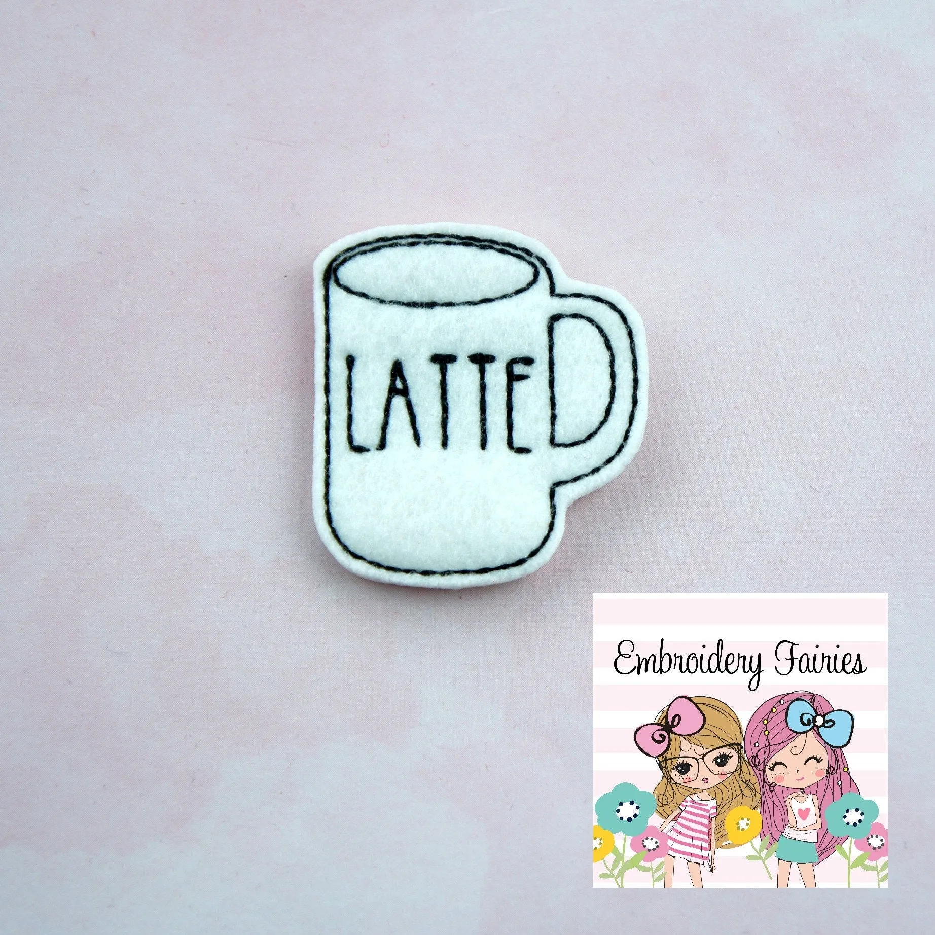 Latte Mug Feltie File - Coffee Feltie - ITH Design - Digital File - Machine Embroidery Design - Planner Embroidery File