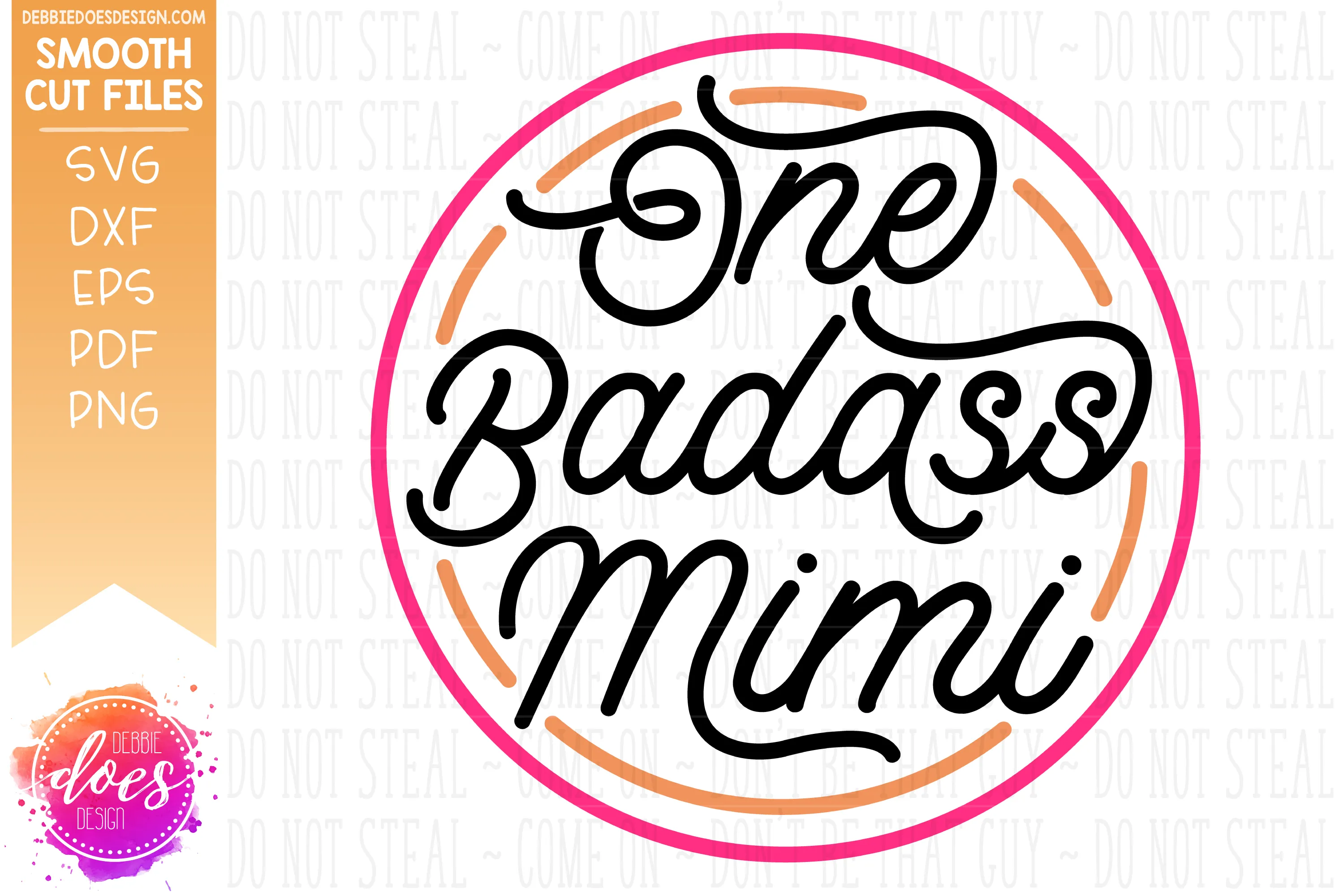 One Badass Mimi - SVG File