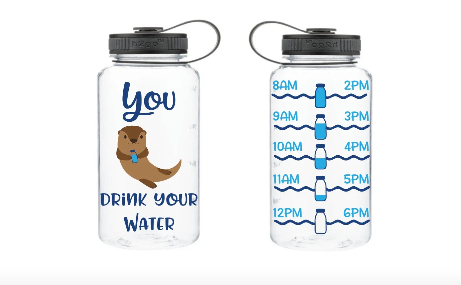 You Otter Drink Your Water, Motivational Fitness Water Bottle, Otter Water Bottle, Water Tracker, Water Bottle Tracker